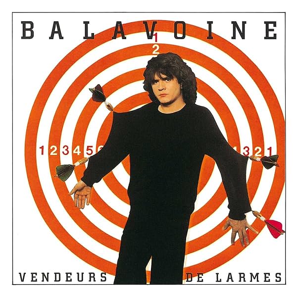 Cover for Vendeurs de larmes by Daniel Balavoine